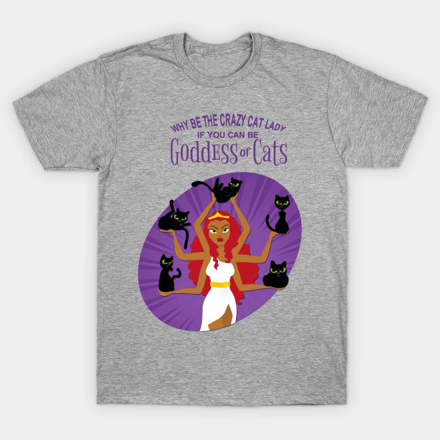 Goodess of Cats T-Shirt by Bleckim